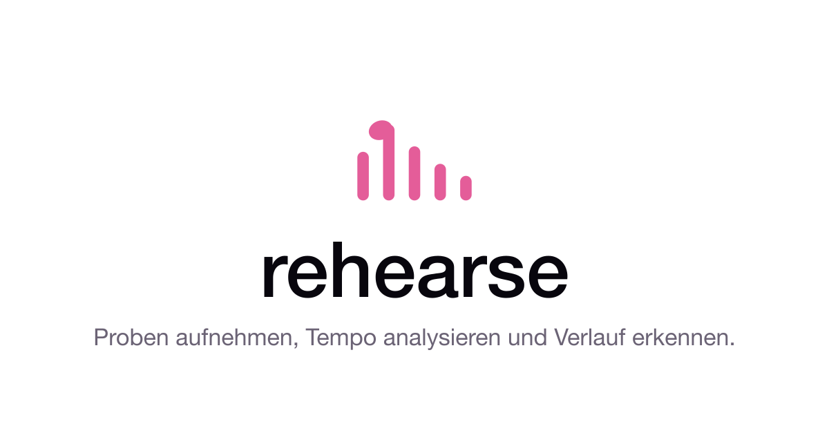 rehearse App